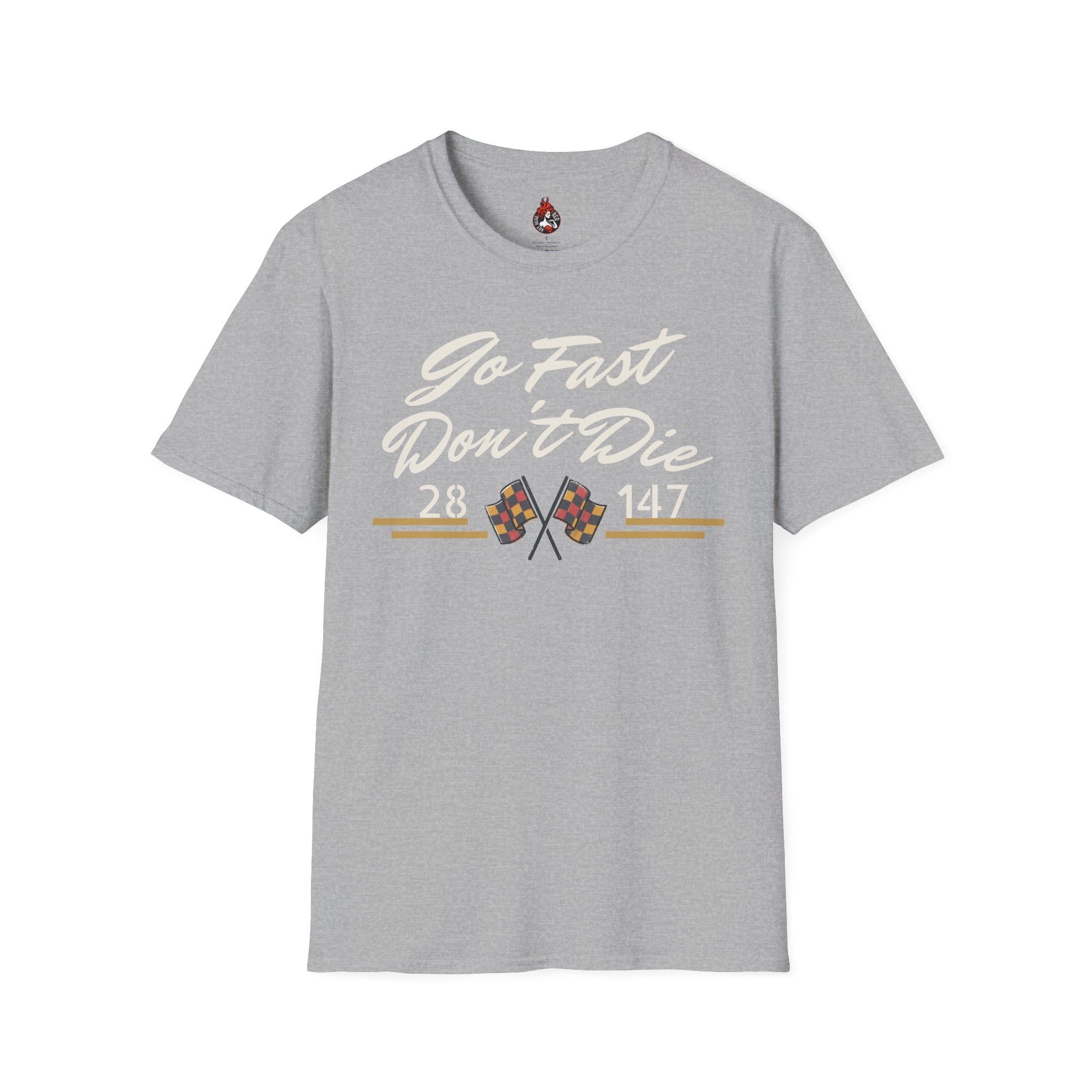 "Go Fast Don't Die" Derby Graphic T