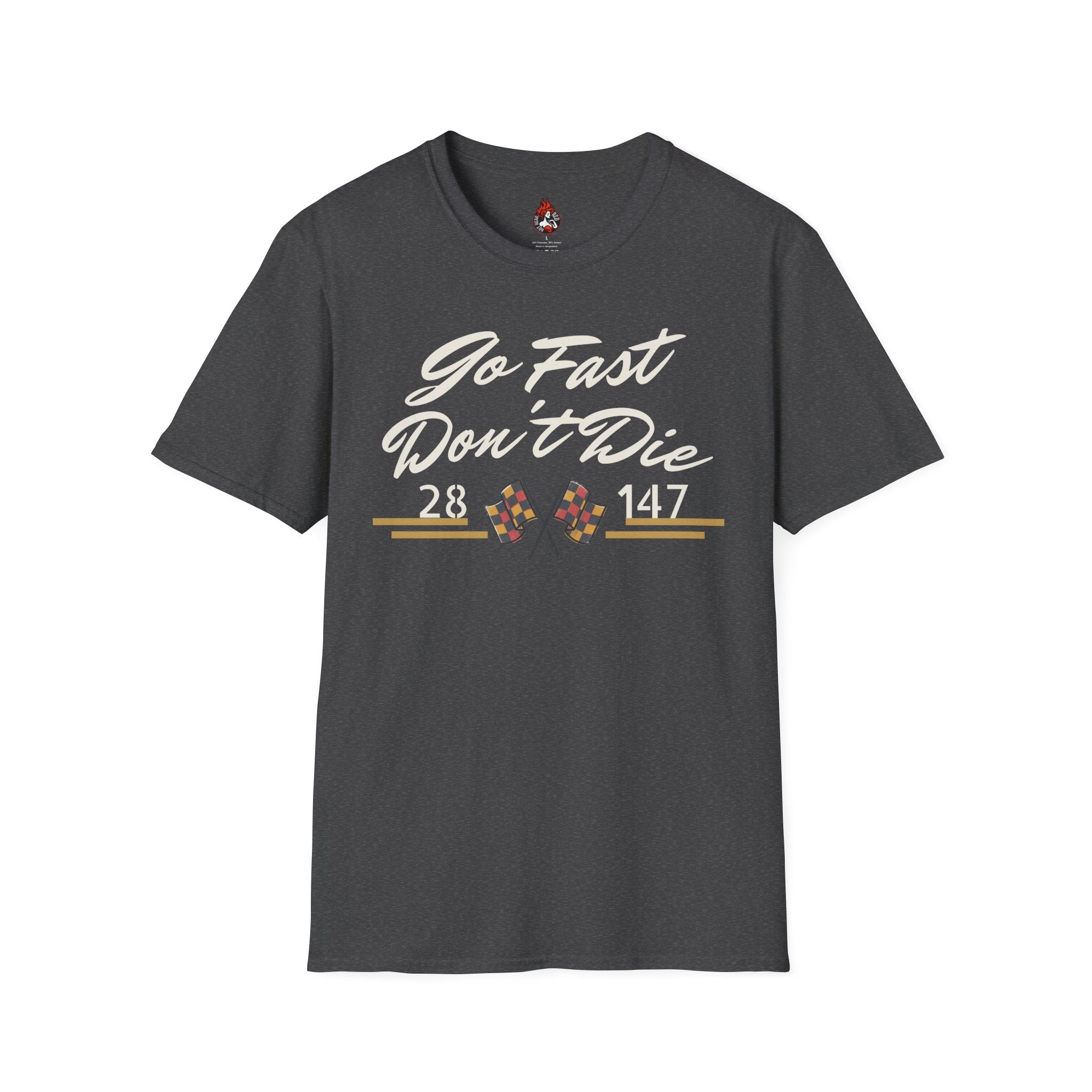 "Go Fast Don't Die" Derby Graphic T