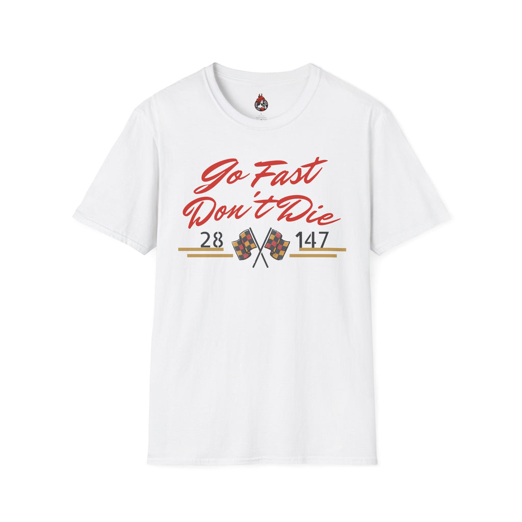 "Go Fast Don't Die" Derby Graphic T