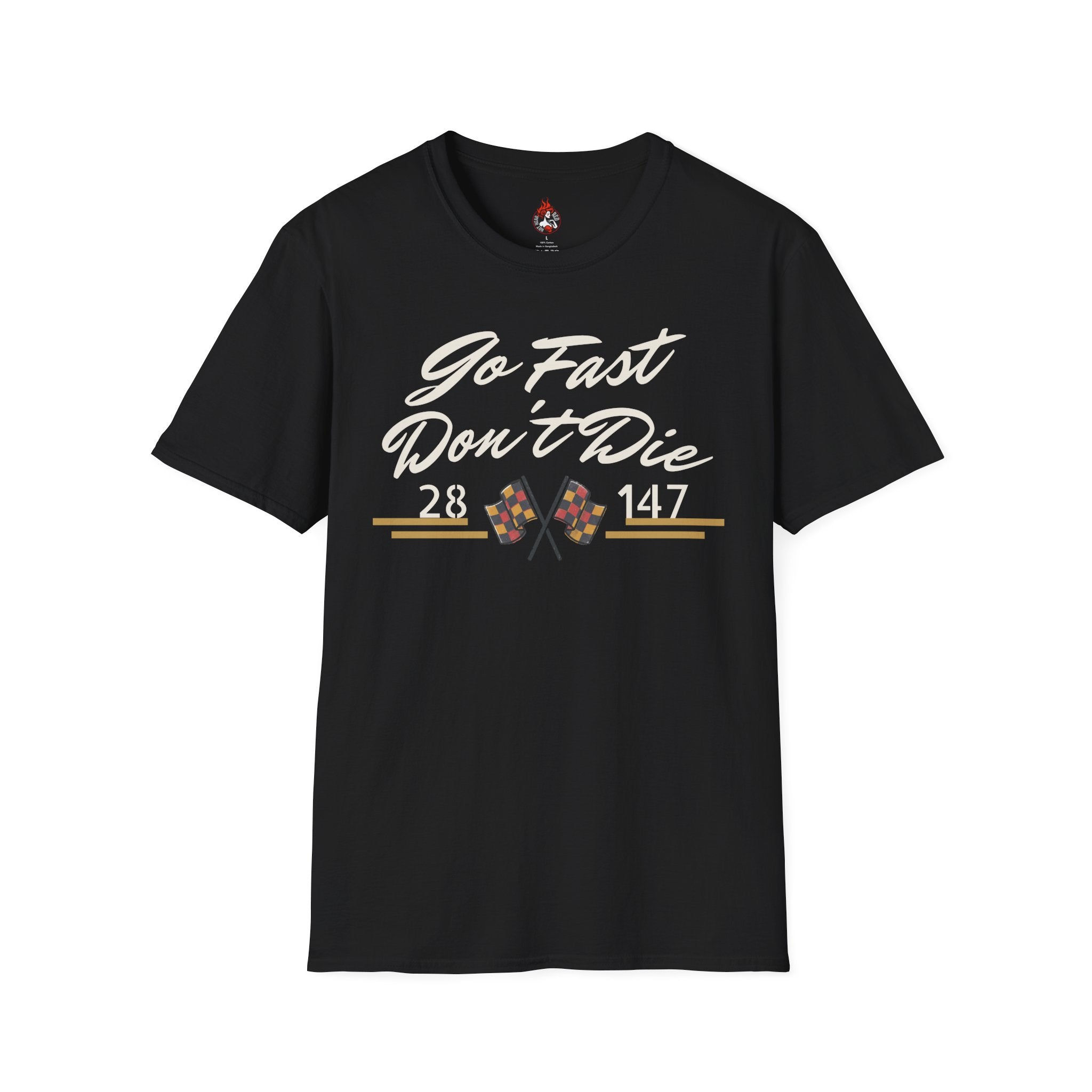 "Go Fast Don't Die" Derby Graphic T